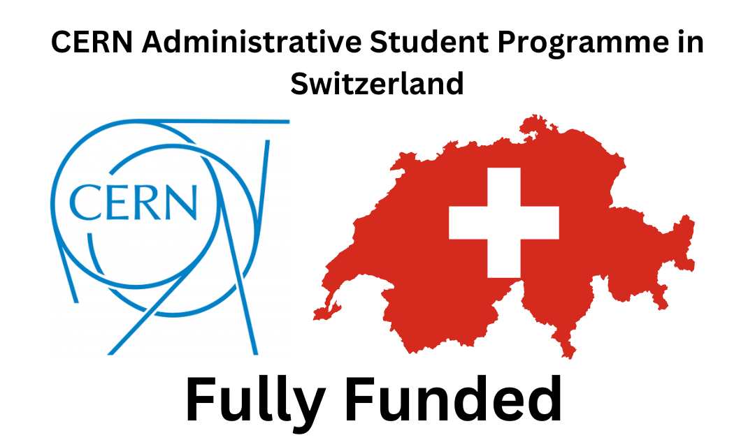 CERN logo on left and Switzerland logo on right with writing Scholarships for Pakistani Students on top and fully funded written at the bottom