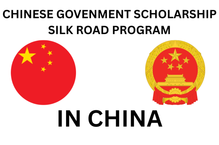 Fully Funded Oppertunity – Chinese Government Scholarship Silk Road Program 2025