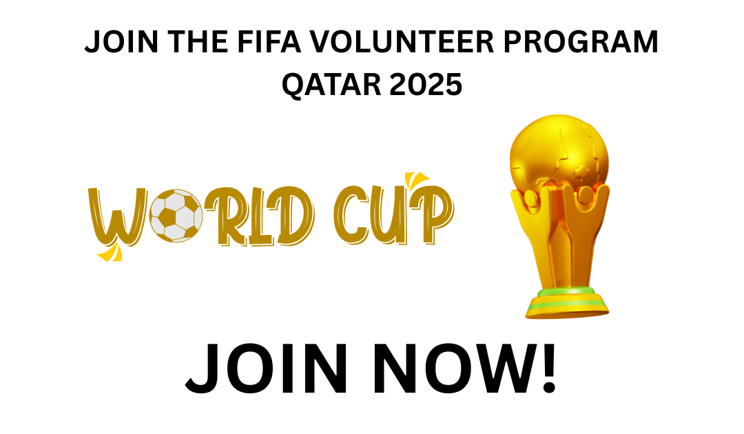 Join the FIFA Volunteer Program Qatar 2025